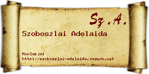Szoboszlai Adelaida névjegykártya